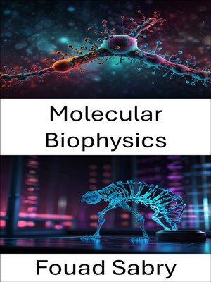 cover image of Molecular Biophysics